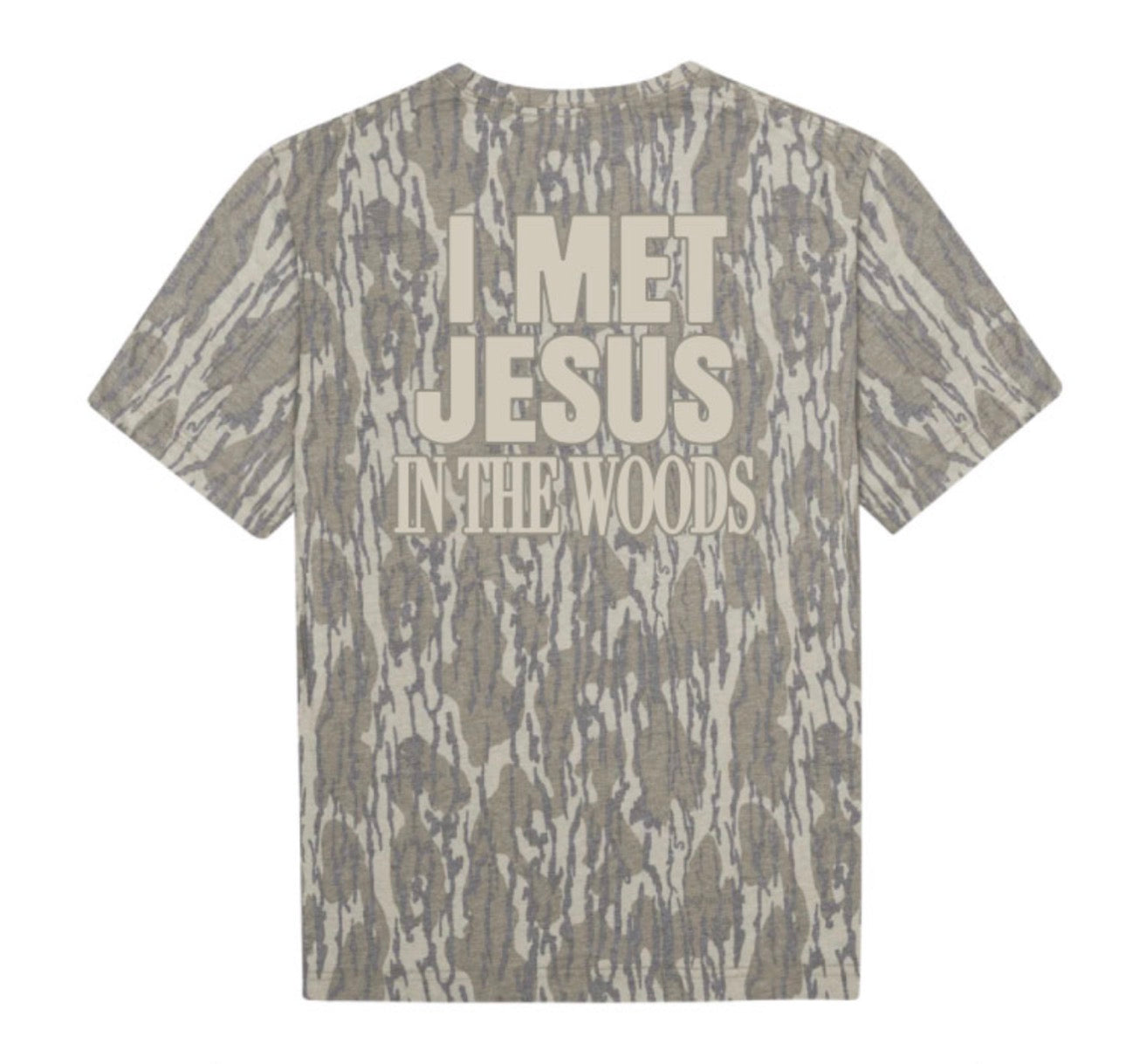 “I Met Jesus in the Woods” Bottomland tee