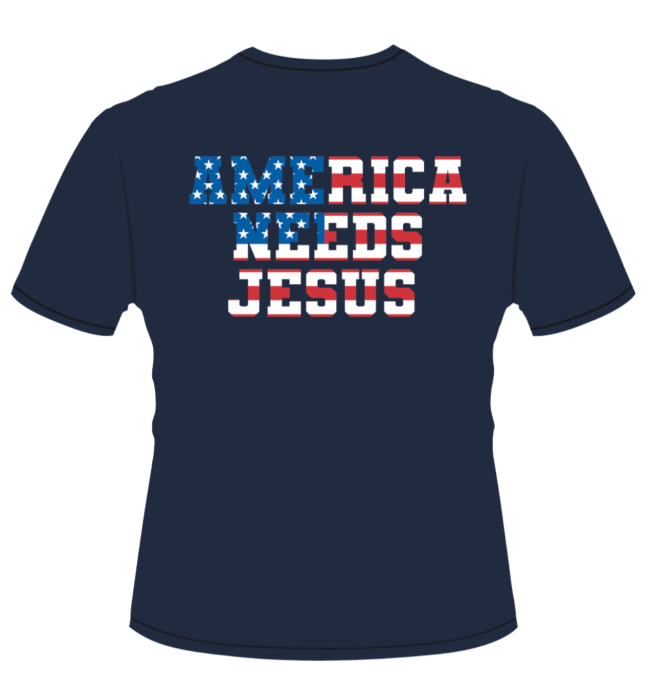 America Needs Jesus t-shirt